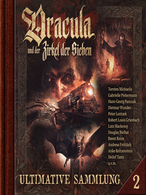 cover image of Dracula und der Zirkel der Sieben, Ultimative Sammlung Volume 2 (ungekürzt)